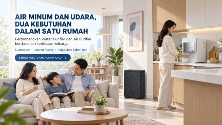 Coway Squarefit di ruang keluarga dan Neo Plus di area dapur.
